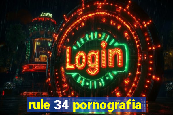 rule 34 pornografia